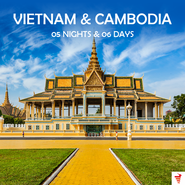 HIGHLIGHTS OF NORTHERN VIETNAM & CAMBODIA 05 NIGHTS & 06 DAYS
